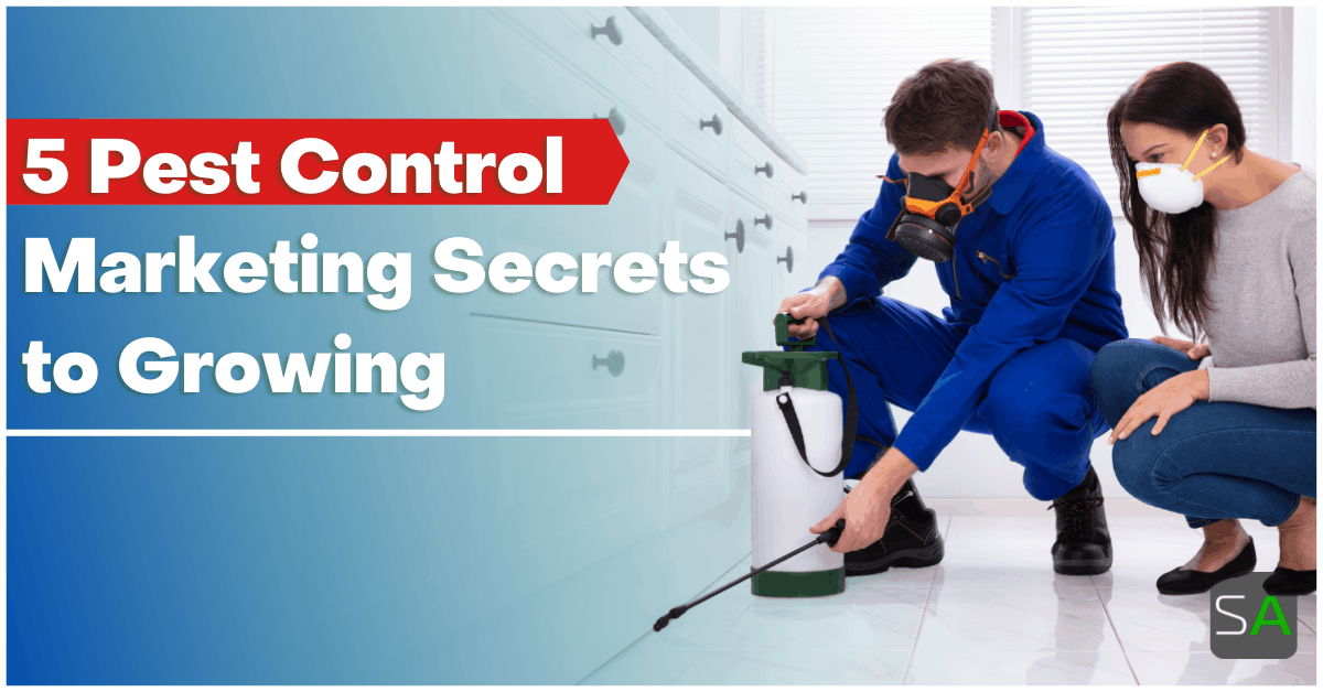 5 Pest Control Marketing Secrets to Growing | Service Autopilot